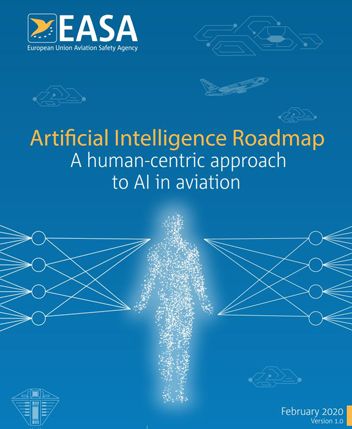 EASA Artificial Intelligence Roadmap 1.0 - © easa.europa.eu 2020